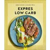 Expres Low Carb - Alexander Dölle, Sarah Schocke Expres Low Carb - Alexander Dölle, Sarah Schocke