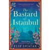 The Bastard of Istanbul - Elif Shafak The Bastard of Istanbul - Elif Shafak