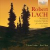 Robert Lach - Sonatas and Lyrische Stücke for Viola d'amore and Piano (2CD) (BRILLIANT CLASSICS) Robert Lach - Sonatas and Lyrische Stücke for Viola d'amore and Piano (2CD) (BRILLIANT CLASSICS)