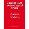 Urgentní medicína - Anglicko-český a česko-anglický slovník Urgentní medicína - Anglicko-český a česko-anglický slovník