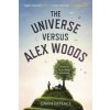 Universe versus Alex Woods (Gavin Extence)(Brožovaná) Universe versus Alex Woods (Gavin Extence)(Brožovaná)