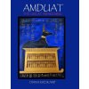 Amduat (Diana Kreikamp)(Brožovaná) Amduat (Diana Kreikamp)(Brožovaná)