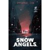 Snow Angels Library Edition Snow Angels Library Edition