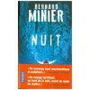 Bernard Minier - Nuit Bernard Minier - Nuit