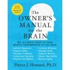 Owner's Manual for the Brain Owner's Manual for the Brain