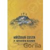 Křížová cesta P. Antonín… - František Fábry Křížová cesta P. Antonín… - František Fábry