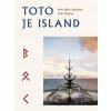 Toto je Island - Nína Björk Jónsdóttir, Edda Magnus Toto je Island - Nína Björk Jónsdóttir, Edda Magnus