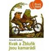 Kvak a Žbluňk jsou kamarádi - Arnold Lobel Kvak a Žbluňk jsou kamarádi - Arnold Lobel