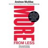 More From Less (ANDREW MCAFEE)(Brožovaná) More From Less (ANDREW MCAFEE)(Brožovaná)