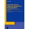 The Political Turn in Analytic Philosophy (David Bordonaba Plou,Víctor Fernández Castro,José Ramón Torices)(Brožovaná) The Political Turn in Analytic Philosophy (David Bordonaba Plou,Víctor Fernández Castro,José Ramón Torices)(Brožovaná)