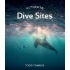 Ultimate Dive Sites (Thimios,Todd)(Brožovaná) Ultimate Dive Sites (Thimios,Todd)(Brožovaná)