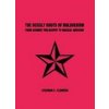 Occult Roots of Bolshevism (Stephen E. Flowers)(Brožovaná) Occult Roots of Bolshevism (Stephen E. Flowers)(Brožovaná)
