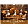 Little kings French Bulldogs Wall DIN A3 landscape, CALVENDO 12 Month Wall 2026