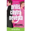 E-kniha Příliš chytrá nevěsta - Erica George E-kniha Příliš chytrá nevěsta - Erica George