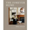 The Forever Home (WELCH MIKEL)(Pevná) The Forever Home (WELCH MIKEL)(Pevná)