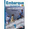 Embarque 1 Libro del profesor + CD - Kolektív Embarque 1 Libro del profesor + CD - Kolektív