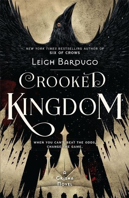 Six of Crows: Crooked Kingdom - Leigh Bardugo