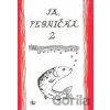 Ja, pesnička 2 - G + W Ja, pesnička 2 - G + W