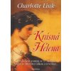 Krásná Helena - Charlotte Link Krásná Helena - Charlotte Link