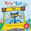 Pete the Cat: The Wheels on the Bus Sound Book Pete the Cat: The Wheels on the Bus Sound Book