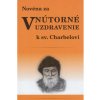 Novéna za vnútorné uzdravenie k sv. Charbelovi - Vancáková Soňa Novéna za vnútorné uzdravenie k sv. Charbelovi - Vancáková Soňa