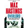 Overlord (Max Hastings)(Brožovaná) Overlord (Max Hastings)(Brožovaná)