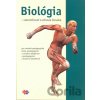 Biológia a starostlivosť o zdravie človeka Biológia a starostlivosť o zdravie človeka