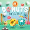 Donuts: The Hole Story (David W Miles)(Pevná) Donuts: The Hole Story (David W Miles)(Pevná)