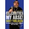 Celebrities My Arse! - Ricky Tomlinson Celebrities My Arse! - Ricky Tomlinson