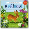 Svojtka & Co. V přírodě - Velké objevy pro malé objevitele Svojtka & Co. V přírodě - Velké objevy pro malé objevitele