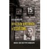Byla jsem doktorkou v Osvětimi - Gisella Perlová Byla jsem doktorkou v Osvětimi - Gisella Perlová