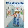 Vlastiveda pre 6. ročník špeciálnych základných škôl - Silvia Škutétyová, Jarmila Žišková Vlastiveda pre 6. ročník špeciálnych základných škôl - Silvia Škutétyová, Jarmila Žišková