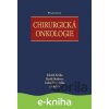 E-kniha Chirurgická onkologie - Zdeněk Krška, David Hoskovec, Luboš Petruželka a kolektiv E-kniha Chirurgická onkologie - Zdeněk Krška, David Hoskovec, Luboš Petruželka a kolektiv
