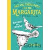 Are You There God? It's Me, Margarita - Tim Federle Are You There God? It's Me, Margarita - Tim Federle