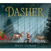 Dasher - Matt Tavares Dasher - Matt Tavares