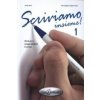 Scriviamo Insieme!. Bd.1 (Anna Moni)(Brožovaná) Scriviamo Insieme!. Bd.1 (Anna Moni)(Brožovaná)