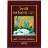 Svatí na každý den - IV. svazek - Říjen, listopad, prosinec Svatí na každý den - IV. svazek - Říjen, listopad, prosinec