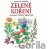 Zelené koření - Dagmar Lánská Zelené koření - Dagmar Lánská