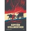 Kapitán Stellwerther - Horníček Jan Kapitán Stellwerther - Horníček Jan
