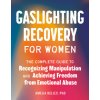 GASLIGHTING RECOVERY FOR WOMEN (KELLEY AMELIA)(Brožovaná) GASLIGHTING RECOVERY FOR WOMEN (KELLEY AMELIA)(Brožovaná)