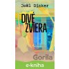 E-kniha Divé zviera - Joël Dicker E-kniha Divé zviera - Joël Dicker