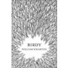 Birdy (William Wharton)(Brožovaná) Birdy (William Wharton)(Brožovaná)
