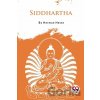 Siddhartha an Indian Tale - Hermann Hesse Siddhartha an Indian Tale - Hermann Hesse