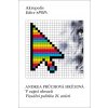 V zajetí obrazů - Andrea Průchová Hrůzová V zajetí obrazů - Andrea Průchová Hrůzová