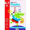 Moje první Písanka 6 7 let Zábavné a kreativní aktivity Moje první Písanka 6 7 let Zábavné a kreativní aktivity
