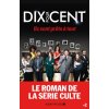 Dix pour cent (Brožovaná) Dix pour cent (Brožovaná)