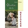 Šťastie, kde ho nečakáš - Jacques Philippe Šťastie, kde ho nečakáš - Jacques Philippe