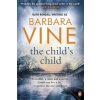 Child's Child (Barbara Vine)(Brožovaná) Child's Child (Barbara Vine)(Brožovaná)