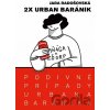 Podivné prípady Urbana Baránika - Jara Radošovská Podivné prípady Urbana Baránika - Jara Radošovská