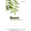 Neem: Benefits for Health and the Environment (Pamela Paterson MS)(Brožovaná) Neem: Benefits for Health and the Environment (Pamela Paterson MS)(Brožovaná)